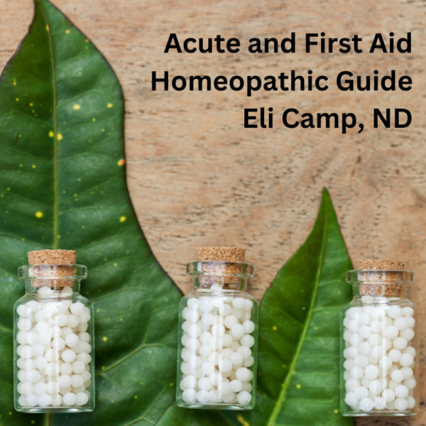 Acute and First Aid Homeopathic Remedy Guide
