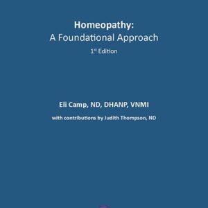 Homeopathy: A Foundational Approach - Book